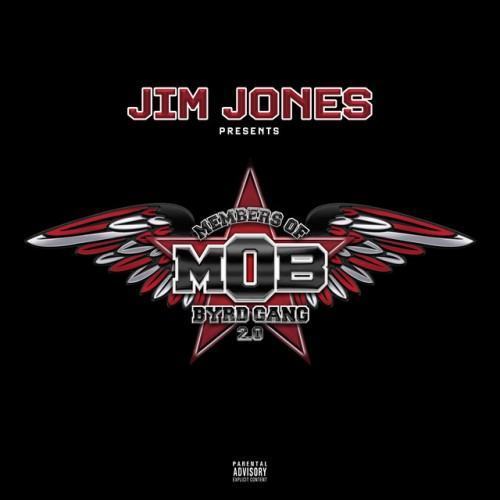 Jim Jones Presents Byrdgang 2.0