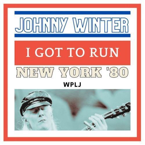 I Got To Run (Live New York '80)