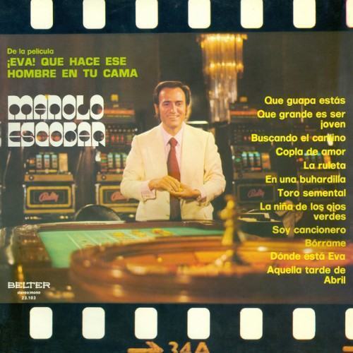 Canciones de la Pelicula "¡Eva! Que Hace Ese Hombre en tu Cama" (Colección Long Plays)