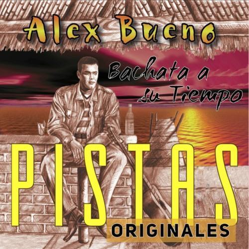 Bachata a Su Tiempo (Pistas Originales)