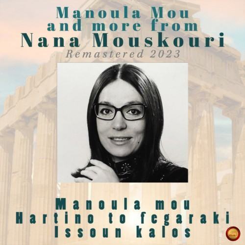 Manoula Mou and More from Nana Mouskouri (Remastered 2023)