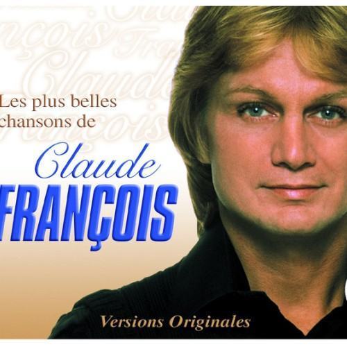 Les Plus Belles Chansons De Claude Francois