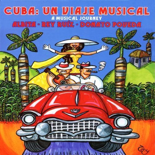 Cuba: Un Viaje Musical