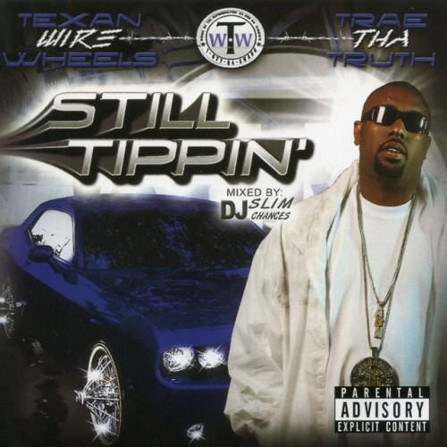 Still Tippin