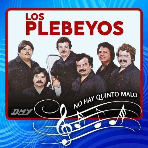 No Hay Quinto Malo