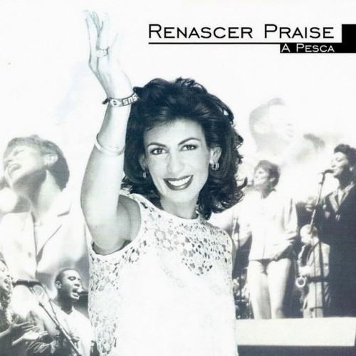 Renascer Praise - A Pesca