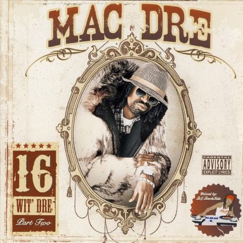 16 Wit Dre - Part Two