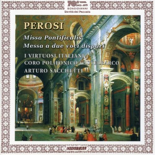 Perosi: Missa pontificals & Messa a due voci dispari