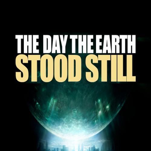 The Day the Earth Stood Still (Original Motion Picture Soundtrack)