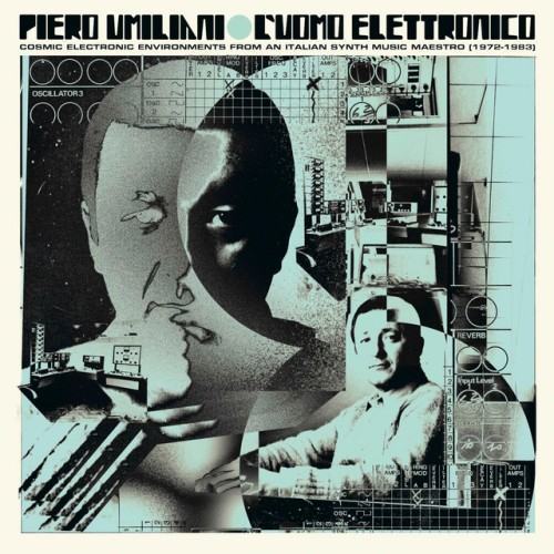 L'uomo elettronico [Cosmic electronic environments from an Italian synth music Maestro (1972-1983)]