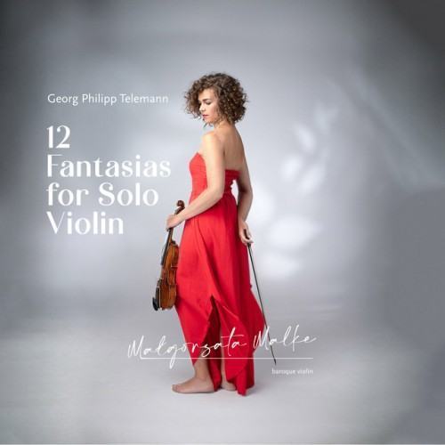 Telemann: 12 Fantasias for Violin Without Bass, TWV 40:14-25