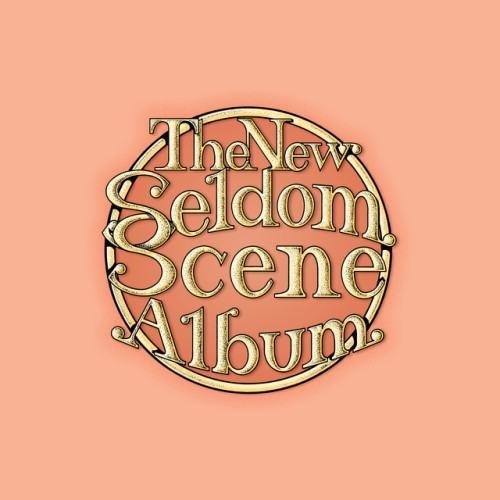 The New Seldom Scene Album