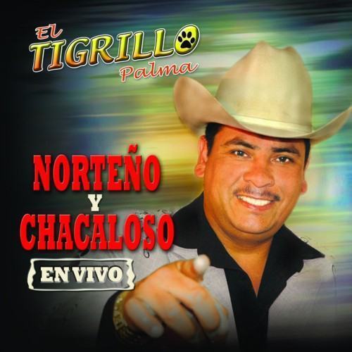 Norteño Y Chacaloso En Vivo