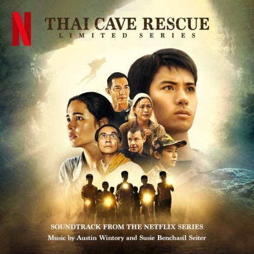 Thai Cave Rescue (Soundtrack from the Netflix Series)