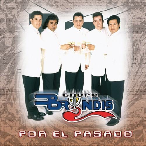 Por El Pasado