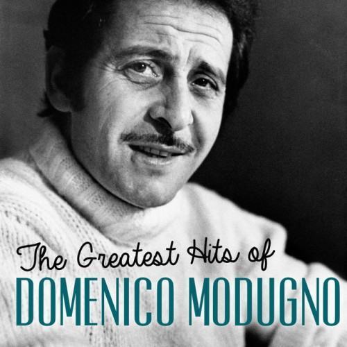 The Greatest Hits of Domenico Modugno