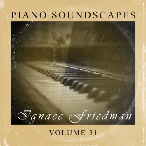 Piano SoundScapes,Vol.31