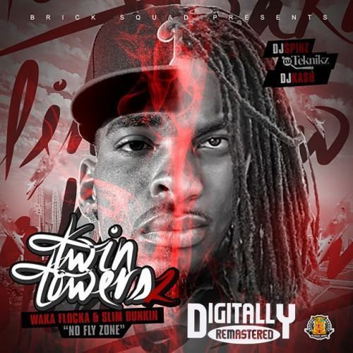 Twin Towers 2 (No Fly Zone) [feat. Slim Dunkin]