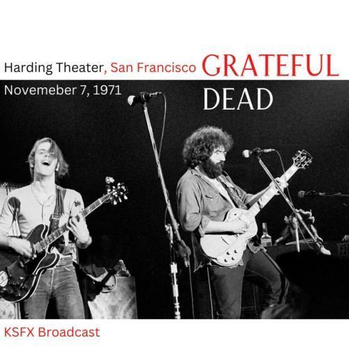 Harding Theater 11/7/71 (Live San Francisco)