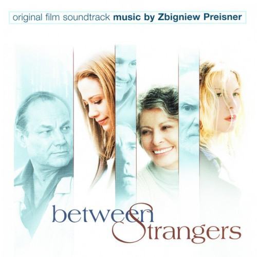 Between Strangers (Original Motion Picture Soundtrack)