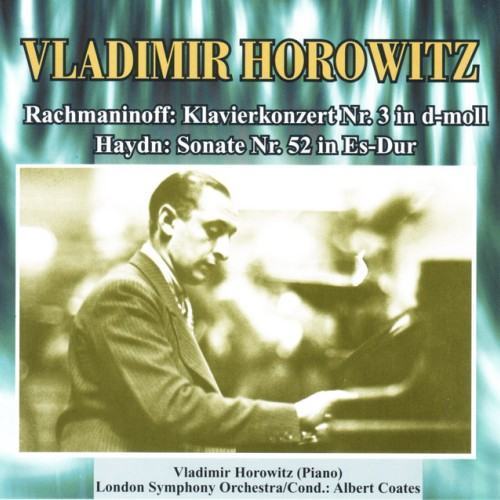 Rachmaninoff: Klavierkonzert Nr.3 / Hadyn: Sonate