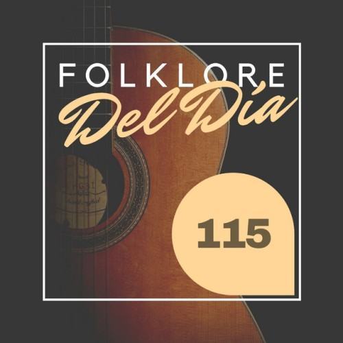 Folklore Del Día 115