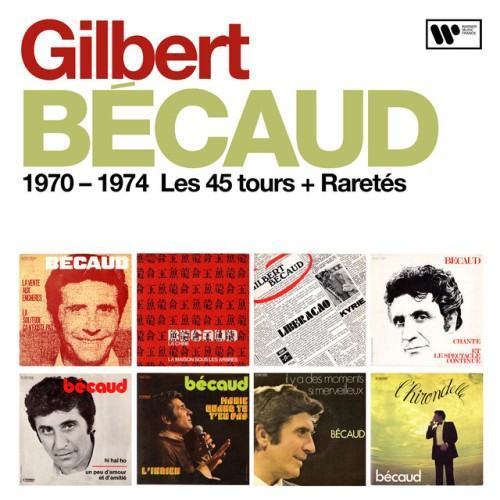 1970 - 1974 : Les 45 tours + Raretés