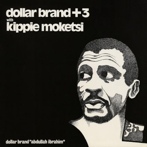 Dollar Brand + 3