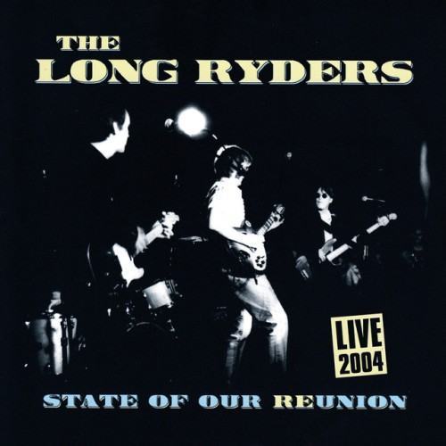State Of Our Reunion: Live 2004