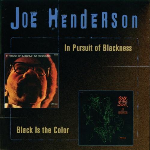 In Pursuit Of Blackness/Black Is The Color