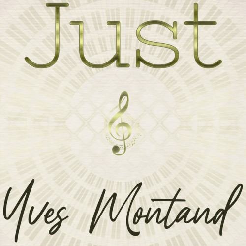 Just Yves Montand