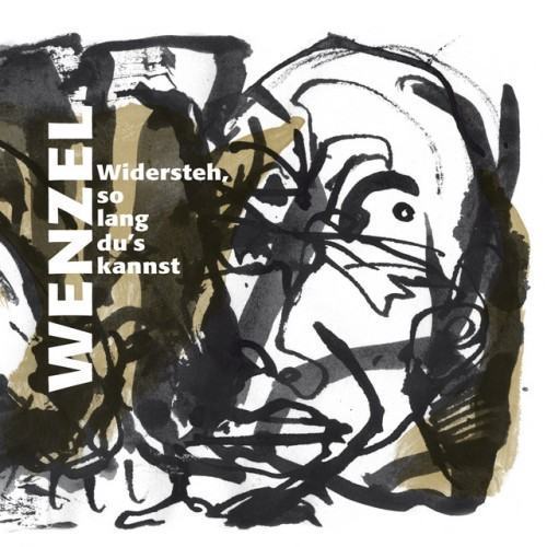 Widersteh, so lang du's kannst