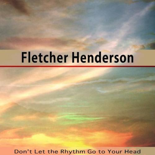 Don't Let the Rhythm Go to Your Head