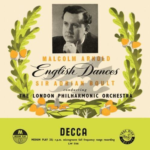 Arnold: English Dances; Elgar: Chanson de Nuit, Chanson de Matin (Adrian Boult – The Decca Legacy I, Vol. 1)
