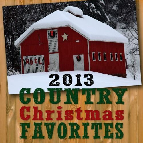 2013 Country Christmas Favorites