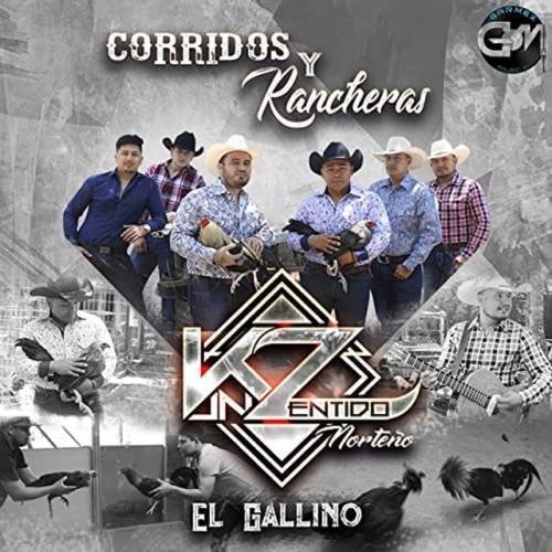 Corridos Y Rancheras El Gallino