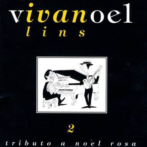 Tributo A Noel Rosa, Vol. 2