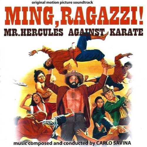 Ming, ragazzi! Mr. Hercules Against Karate (Original Motion Picture Soundtrack)