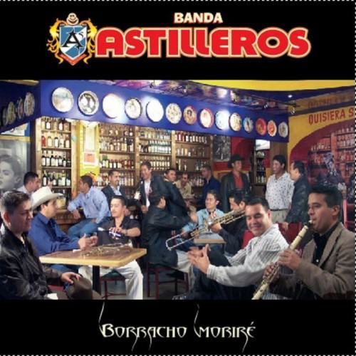 Borracho Moriré