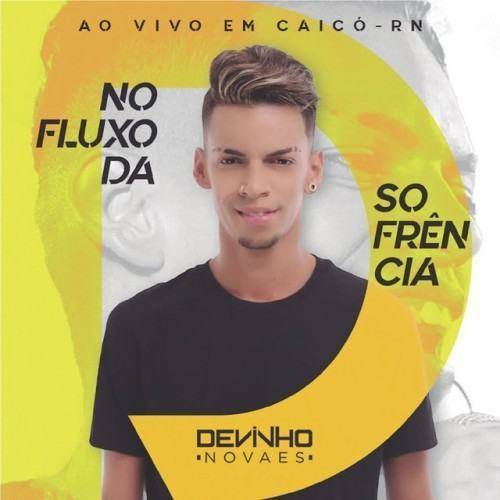 No Fluxo da Sofrência - Ao Vivo em Caicó - RN