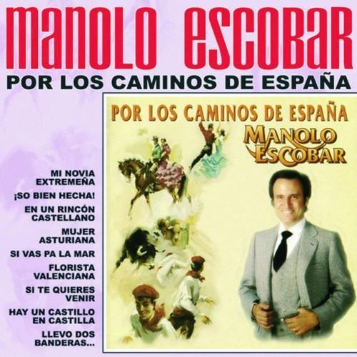 Por los Caminos de España