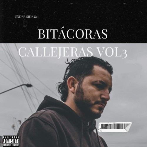 Bitácoras Callejeras, Vol. 3