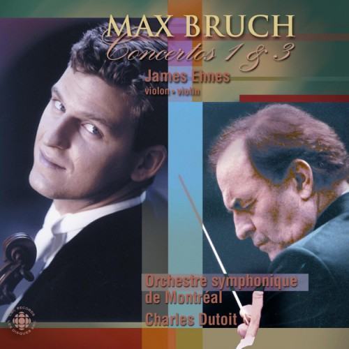 Bruch: Violin Concertos Nos. 1 and 3
