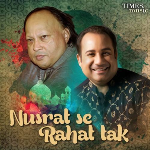 Nusrat Se Rahat Tak