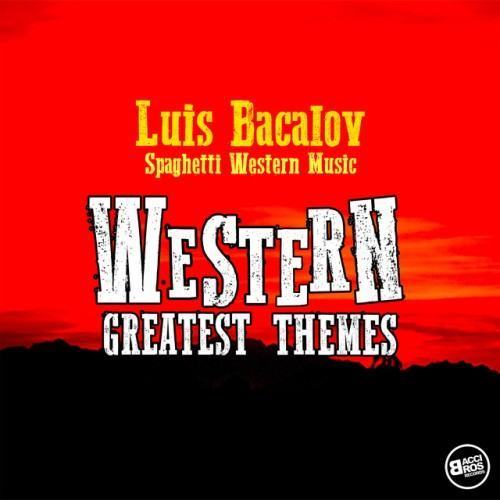 Spaghetti Western Music: Greatest Western Themes