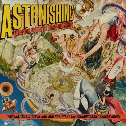 Astonishing Tales From Beyond The Brass Dimension (extended version) [Original Version]