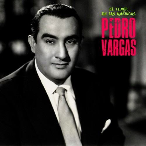 El Tenor de las Américas (Remastered)