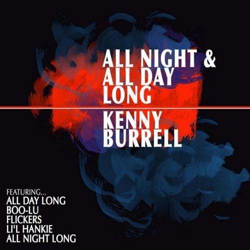 All Night and All Day Long