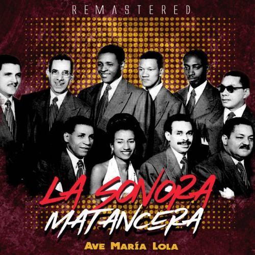 Ave María Lola (Remastered)