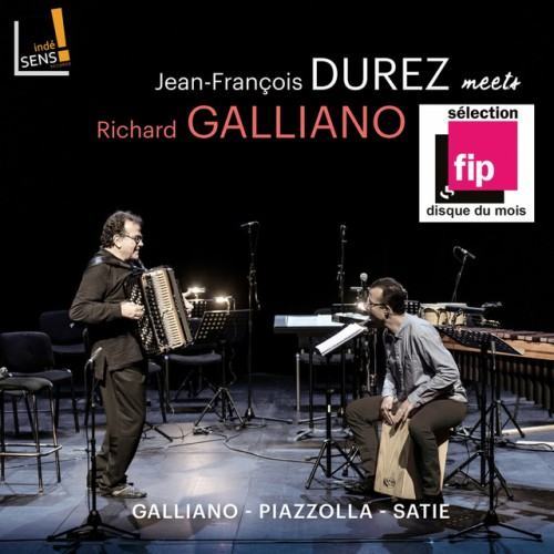 Jean-François Durez Meets Richard Galliano